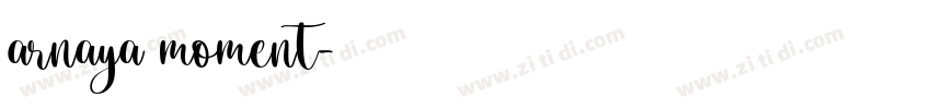arnaya moment字体转换